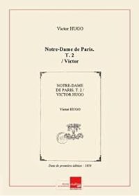 Victor Hugo - Notre-Dame de Paris