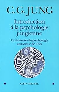 Carl Gustav Jung - Karen Hainsworth - Viviane Thibaudier - Introduction à la psychologie jungienne 