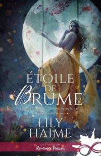 Couverture du livre Étoile de brume - Lily Haime