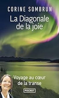 Couverture du livre La diagonale de la joie - Corine Sombrun