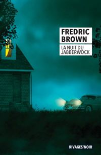 Couverture du livre La Nuit du Jabberwock - fermetue et basc - Fredric Brown