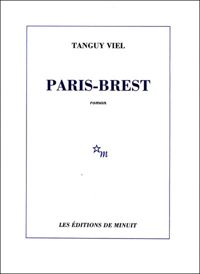 Couverture du livre Paris-Brest - Tanguy Viel