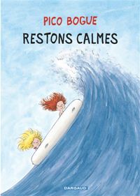 Roques Dominique - Dormal Alexis(Illustrations) - Restons calmes