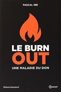 Pascal Ide - Le burn-out