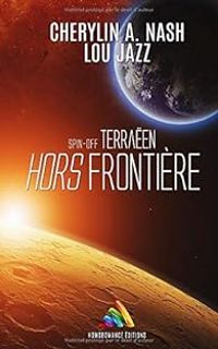 Couverture du livre Terraëen : Hors Frontière - Cherylin A Nash - Lou Jazz