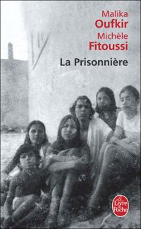 Couverture du livre La Prisonnière - Malika Oufkir - Michele Fitoussi