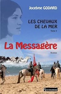 Couverture du livre La messagère - Jocelyne Godard