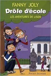 Couverture du livre Les aventures de Lison - Fanny Joly