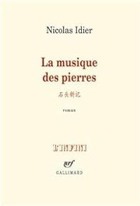 Nicolas Idier - La musique des pierres