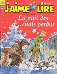 Couverture du livre J'aime Lire, n°323 : La nuit des chats perdus - Marie Aude Murail - Jaime Lire