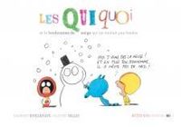 Laurent Rivelaygue - Olivier Tallec - Les Quiquoi et le bonhomme de neige qui ne voulait pas fondre