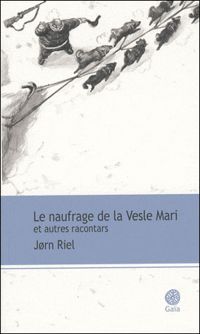 Couverture du livre Les racontars arctiques  - Jorn Riel