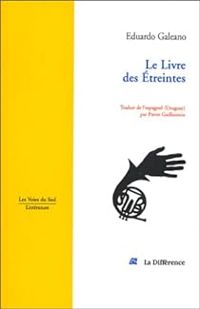 Couverture du livre Le livre des étreintes - Eduardo Galeano