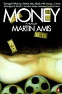 Martin Amis - Money