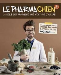 Olivier Bernard - Le Pharmachien
