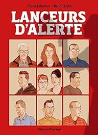 Couverture du livre Lanceurs d'alerte - Flore Talamon