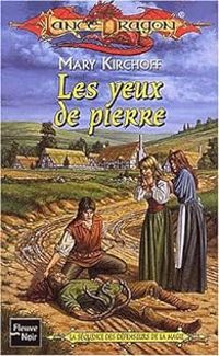 Couverture du livre Les yeux de pierre - Mary Kirchoff