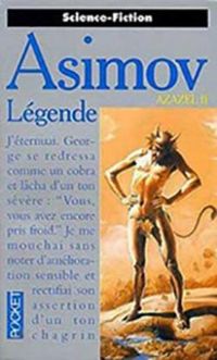 Couverture du livre LÃ©gende - Isaac Asimov