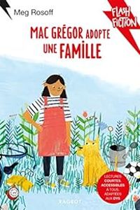 Couverture du livre MacGrégor adopte une famille - Meg Rosoff