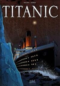 Richard D Nolane - Patrick Dumas - Titanic