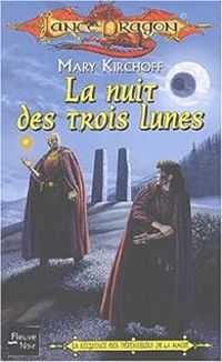 Couverture du livre La nuit des trois lunes - Mary Kirchoff