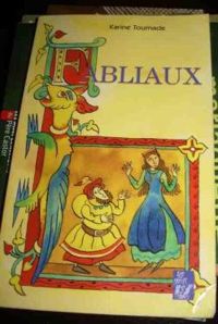 Couverture du livre Fabliaux - Karine Tournade