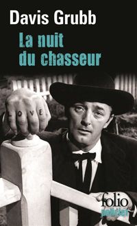 Couverture du livre La nuit du chasseur - Davis Grubb