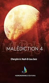 Couverture du livre Malédiction - Cherylin A Nash - Lou Jazz