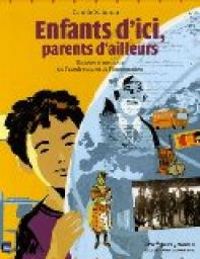 Carole Saturno - Enfants d'ici, parents d'ailleurs 