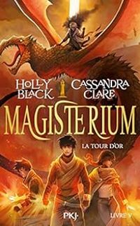 Holly Black - Cassandra Clare - La Tour d'or