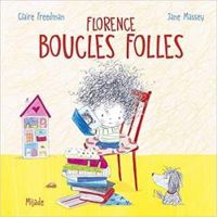 Couverture du livre Florence boucles folles - Claire Freedman