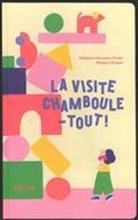 Stephanie Demasse Pottier - La visite Chamboule-tout