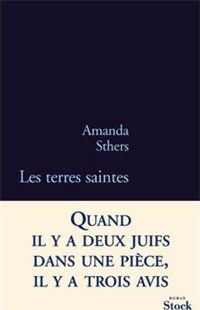 Couverture du livre LES TERRES SAINTES - Amanda Sthers