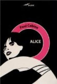 Paul Cabine - Alice