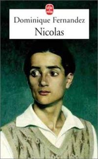 Couverture du livre Nicolas - Dominique Fernandez