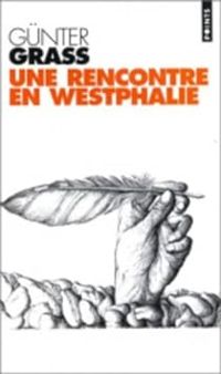 Gunter Grass - Une rencontre en Westphalie