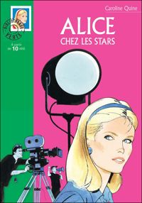 C. Quine - Alice chez les stars