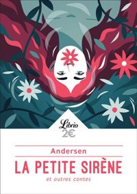 Couverture du livre La petite sirène et autres contes - Hans Christian Andersen