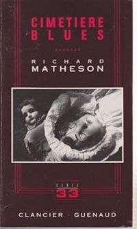 Richard Matheson - Cimetière blues