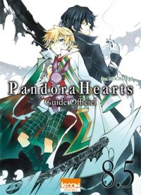 Jun Mochizuki - Pandora Hearts T08.5 guide officiel 