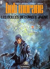 Couverture du livre Les Bulles de l'ombre jaune  - Henri Vernes