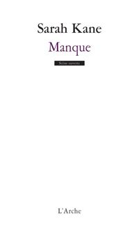 Couverture du livre Manque - Sarah Kane