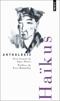 Couverture du livre Haïkus. Anthologie - Roger Munier