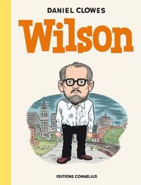 Daniel Clowes - Wilson