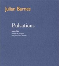 Julian Barnes - Pulsations