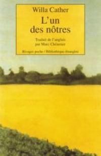 Willa Cather - L'un des nôtres