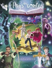 Chris Colfer - Le pays des contes - tome 4 Au-delà des royaumes 