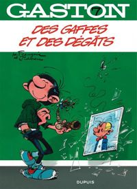 Couverture du livre Des gaffes et des dégâts - Andre Franquin