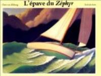 Chris Van Allsburg - L'épave du Zéphyr