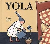 Couverture du livre Yola - Jeanne Ashbe